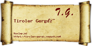 Tiroler Gergő névjegykártya